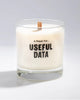 Cognitive Surplus Candle A Prayer for Useful Data