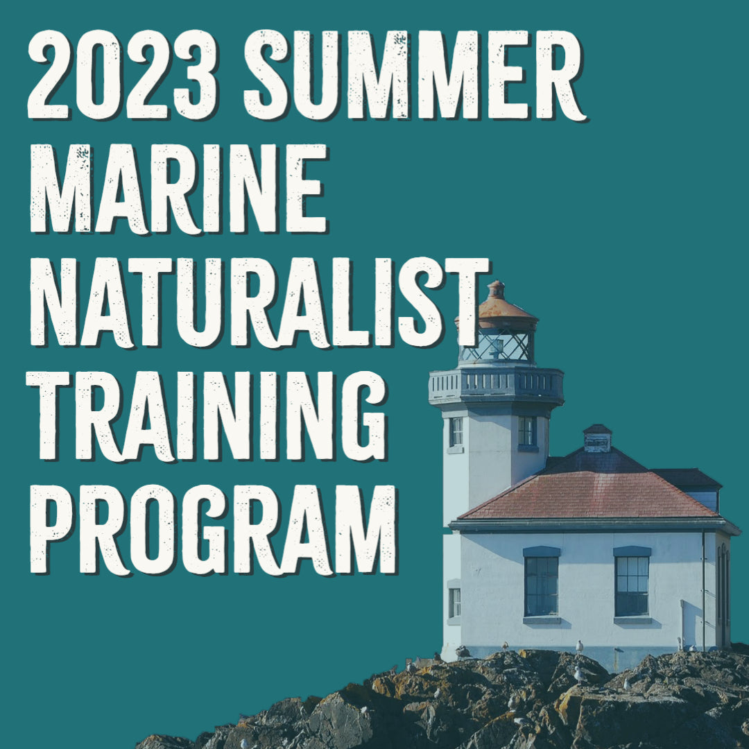 2023 Summer Marine Naturalist Training Program (MNTP)